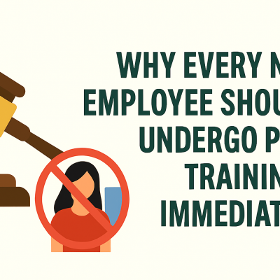 Why Every New Employee Should Undergo POSH Training Immediately