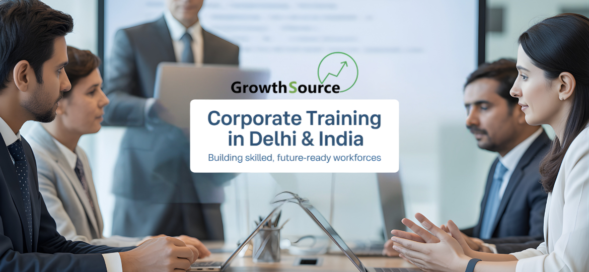 Corporate Training in Delhi & India | GrowthSource